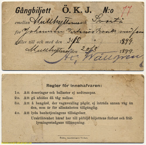 Gångbiljett för sträckan Mullhyttemo-Svartå från 1899. - klicka för att förstora Gångbiljett för sträckan Mullhyttemo-Svartå från 1899. - klicka för att förstora